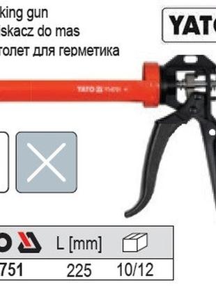 Пистолет для герметика yato пистолет герметикив l=225 мм yt-6751