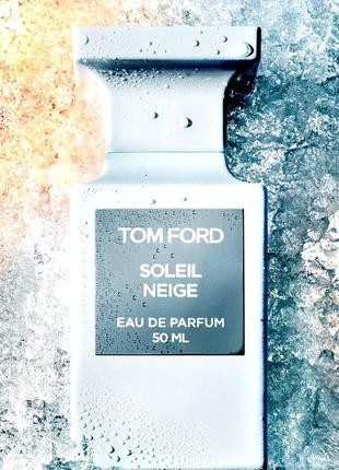 Tom ford soleil neige💥original 1,5 мл распив аромата затест