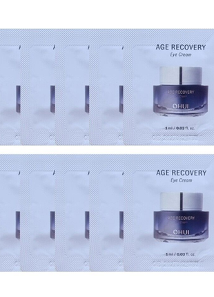 Антивіковий крем для шкіри навколо очей ohui age recovery eye cream 1ml new version