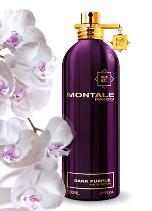 Духи montale dark purple

парфюмована вода 100 ml