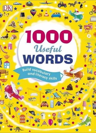 Dk 1000 useful words. dorling kindersley. isbn:9780241319536