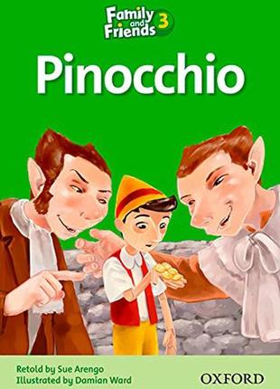 Family and friends readers 3: pinocchio