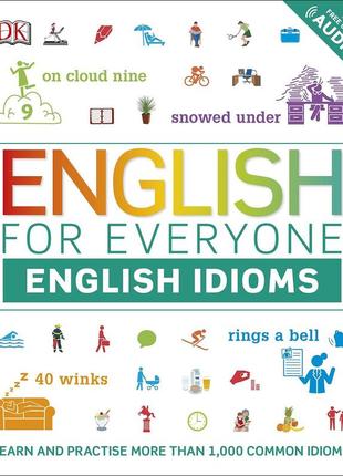 Книга english for everyone english idioms