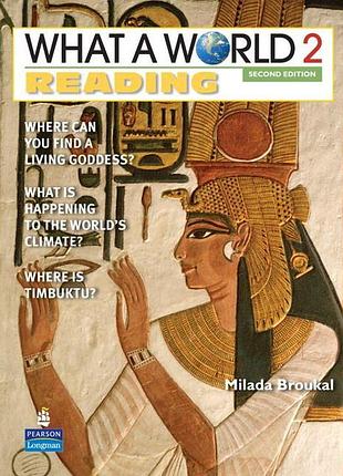 What a world 2 reading second edition