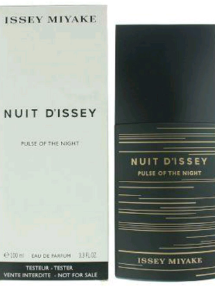 Парфуми чоловічі тестер"issey miyake nuit d'issey pulse of the ni