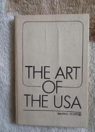 Книга "иск-во сша. живопись и скульптура.the art of the usa".