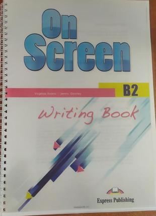 Комплект on screen b1+,b2,b2+: student's book, workbook, writing3 фото
