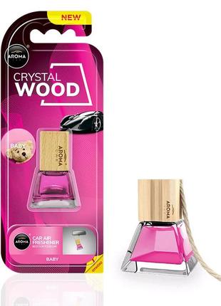 Автомобільний ароматизатор aroma car wood - crystal wood - baby 6 мл (928402)