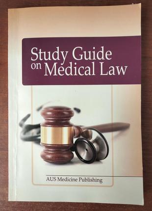 Study guide on medical law