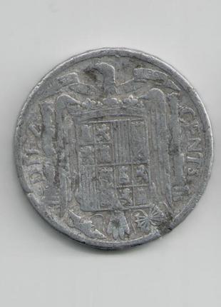 Монета іспанія 10 сертимо 1945 року