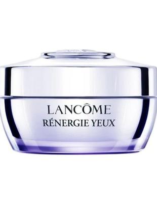 Крем для контуру очей lancome renergie yeux 15 ml.1 фото