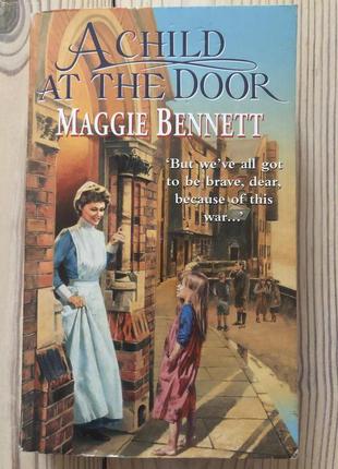 Книга a child at the door maggie bennet