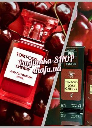 ❤️tom ford lost cherry❤️парфюмерный шедевр! стойкий тестер духи парфуми