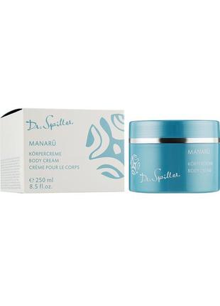 Крем для декольте, тела dr. spiller manaru body cream1 фото