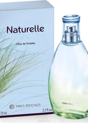 Натюрель 75мл ив роше naturelle yves rocher