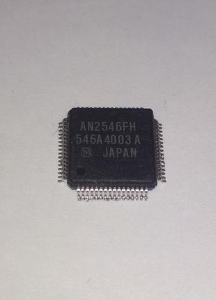 Мікросхема an2546fh