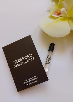 Пробник tom ford. ombre leather