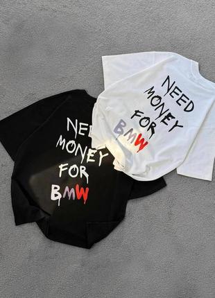 Футболка черная и белая на лето <unk> оверсайз <unk> женская <unk> need money for bmw
