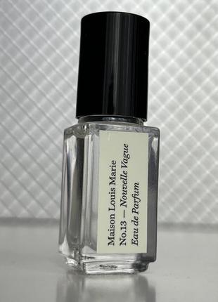 No.13 nouvelle vague maison louis marie parfum oil оригінал духи парфюм.3ml3 фото