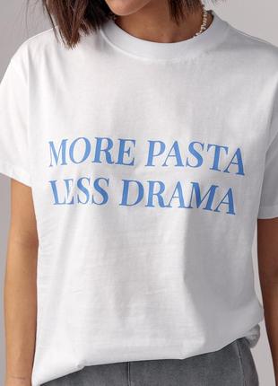 Женская футболка с надписью more pasta less drama9 фото