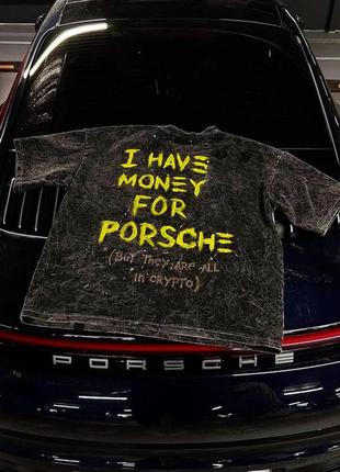 Футболка need money for porsche