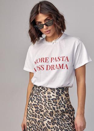 Женская футболка с надписью more pasta less drama