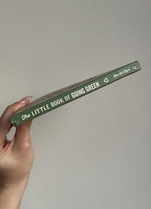Нова книга the little book of going green harriet dyer3 фото