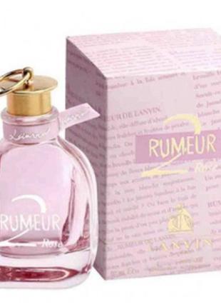 Оригинал lanvin rumeur 2 rose 30 ml ( ламин румер 2 раз ) парфюмированная вода
