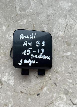 Заглушка буксирувального гака audi a4 b9 15-19p. sedan зад 8w5...