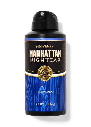 Мужской спрей для тела bath and body works manhattan nightcap