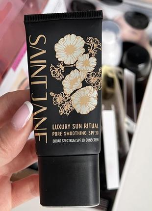 Spf 30 saint jane beauty luxury sun ritual sunscreen люксовый солнцезащитный крем праймер