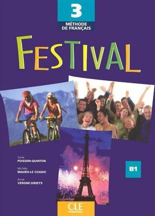 Книга festival 3 livre de l élève (9782090353266) cle internat...