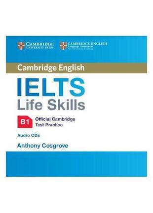 Книга ielts life skills official cambridge practice test b1 au...