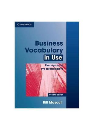Книга business vocabulary in use: elementary to pre-intermedia...