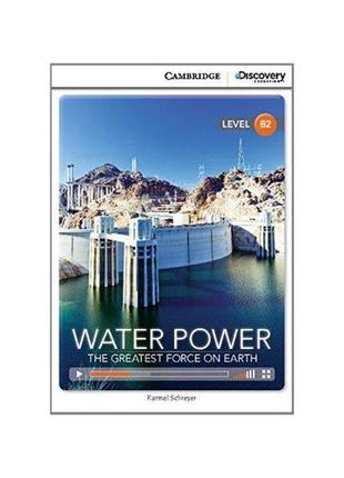 Книга cdir b2 water power: the greatest force on earth (978110...