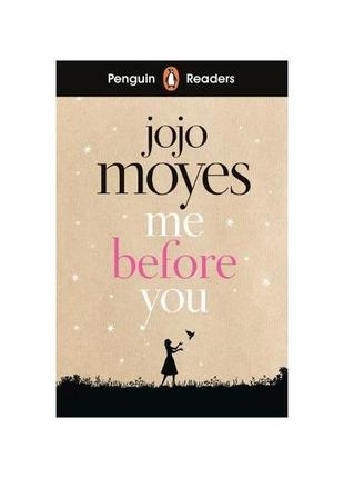 Книга me before you (level 4) (9780241397916) penguin