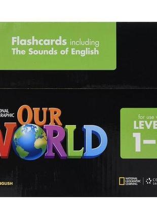 Книга our world 1-3 flashcards (9781285760858) abc