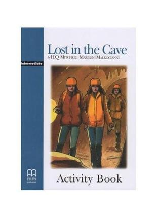 Книга graded readers 4 lost in the cave activity book (9789603...