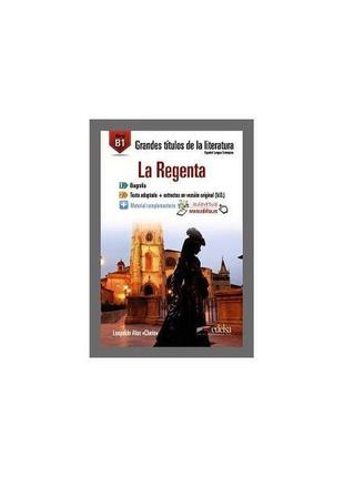 Книга gtl b1 la regenta (9788490817117) edelsa