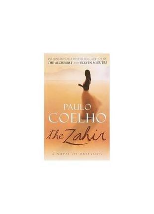 Книга coelho zahir,the (9780060875350) harpercollins usa