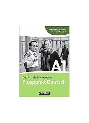 Книга pluspunkt deutsch a1 handreichungen fur den unterricht (...1 фото