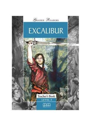 Книга graded readers 3 excalibur teacher's book (9789604780389...