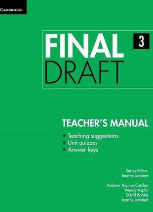 Книга final draft 3 teacher's manual (9781107495548) cambridge...