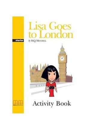 Книга graded readers 1 lisa goes to london activity book (9789...