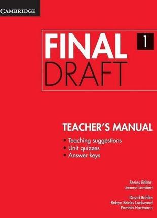 Книга final draft 1 teacher's manual (9781107495388) cambridge...