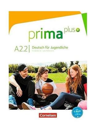 Книга prima plus a2.2 schülerbuch (9783061206499) cornelsen