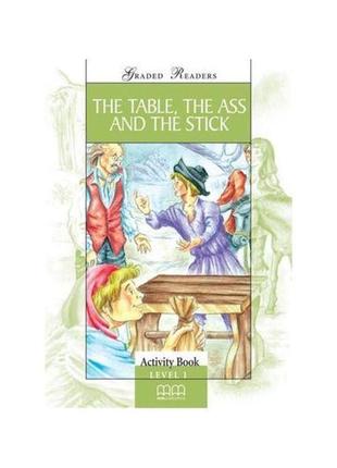 Книга graded readers 1 the table the ass and the stick activit...