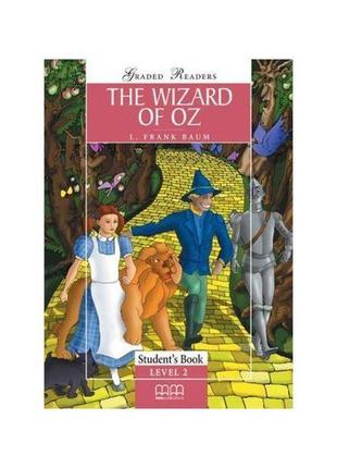Книга graded readers 2 the wizard of oz student's book (978960...
