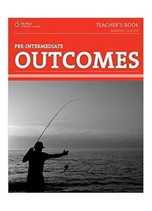 Книга outcomes pre-intermediate teacher's book (9781111054120)...