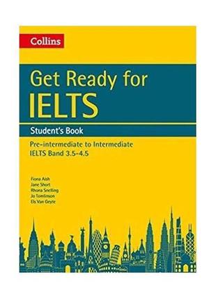 Книга get ready for ielts band 3.5-4.5 student's book (9780008...